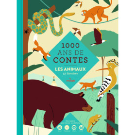 Mille ans de contes - Les animaux