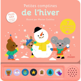 Contes et comptines à écouter - Petites comptines de l'hiver- LIVRE SONORE - Dès 1 an