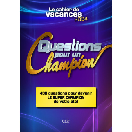 Cahier de vacances Questions pour un champion