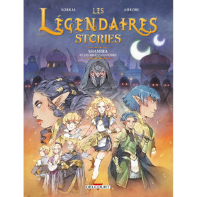 Légendaires - Stories T06 - Shamira et les milices fantômes