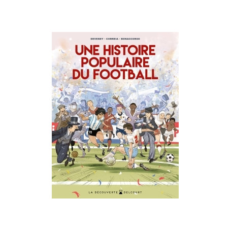 Une Histoire populaire du football