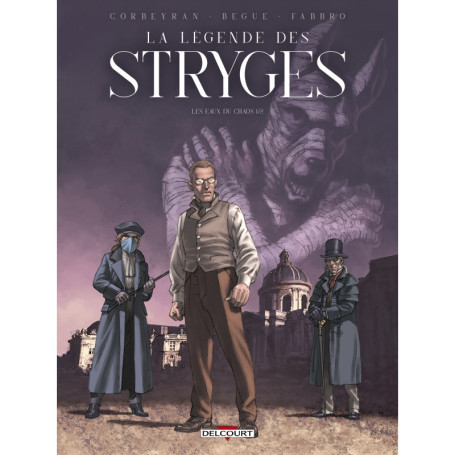 La Légende des Stryges T01