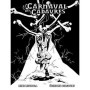 Le Carnaval des cadavres - Édition Spéciale NB