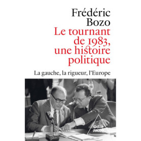 Le Tournant de 1983, une histoire politique