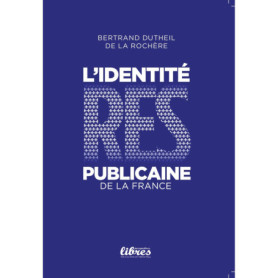 L'identité Res-publicaine de la France