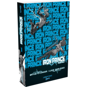 Iron Prince - Partie 1 - Tome 1