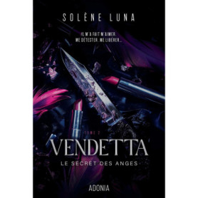 Le Secret des Anges - Tome 2 Vendetta