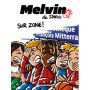 Melvin de Paris - Sur Zone ! - Volume 02