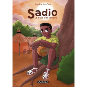 Sadio - Le bois des anges