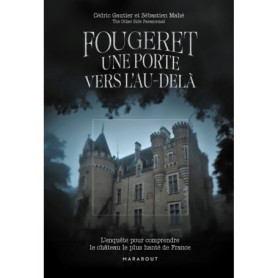 Fougeret - Une porte vers l'au-delà