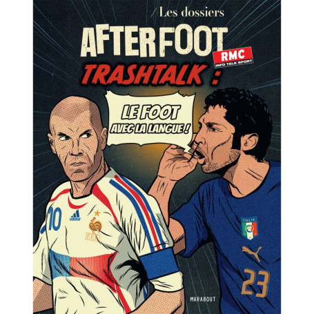Les dossiers After Foot - RMC n°2