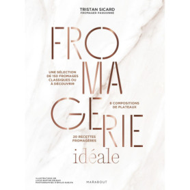 Fromagerie idéale