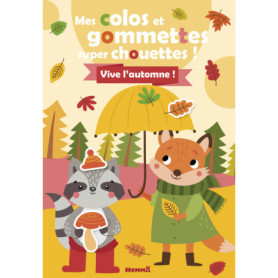 Mes colos et gommettes super chouettes ! Vive l'automne !