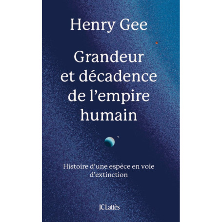 Grandeur et décadence de l'empire humain