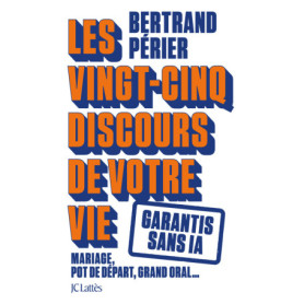 Les 25 discours de votre vie