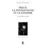 FREUD LA PSYCHANALYSE ET  LE JUDAISME . UN MESSIANISM
