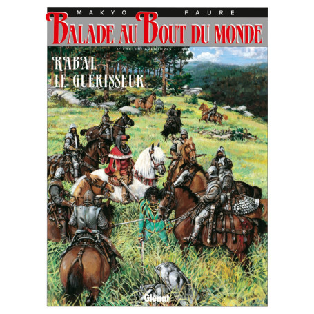 Balade au bout du monde - Cycle 3 - Tome 03