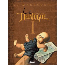 Le Décalogue - Tome 01
