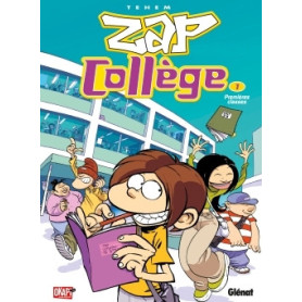 Zap Collège - Tome 01