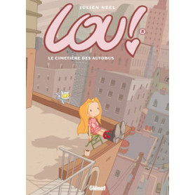 Lou ! - Tome 03