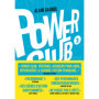 Power Club - Tome 03 Un rêve indestructible