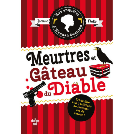 Les Enquêtes d'Hannah Swensen - Tome 13 Meurtres et gâteaux du diable