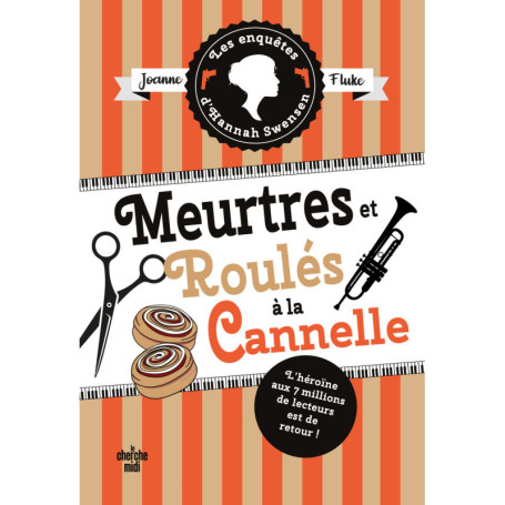 Les Enquêtes d'Hannah Swensen - Tome 14 Meurtres et roulés à la cannelle