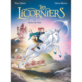 Les Licorniers - Tome 01