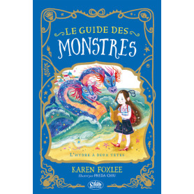 Le guide des monstres - Tome 2 L'Hydre à deux têtes