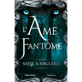 L'Alpha du millénaire tome 3 - L'âme fantôme