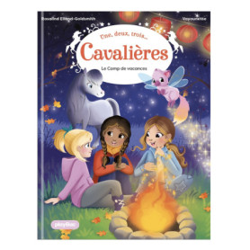 Une, deux, trois Cavalières - Le camp de vacances - Tome 6