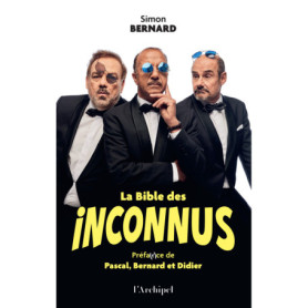 La Bible des Inconnus