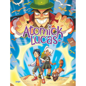 Atomick Lucas - Tome 2