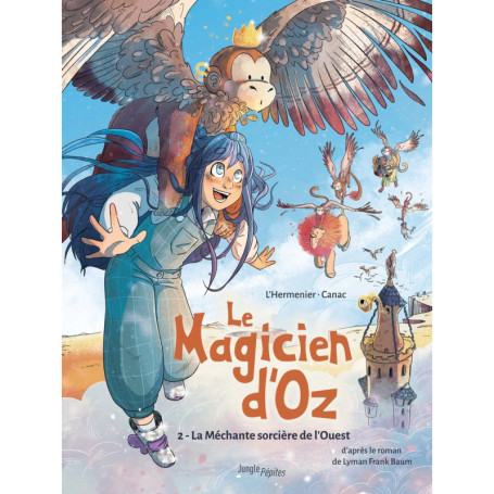 Le Magicien d'Oz - Tome 2 La Méchante sorcière de l'Ouest