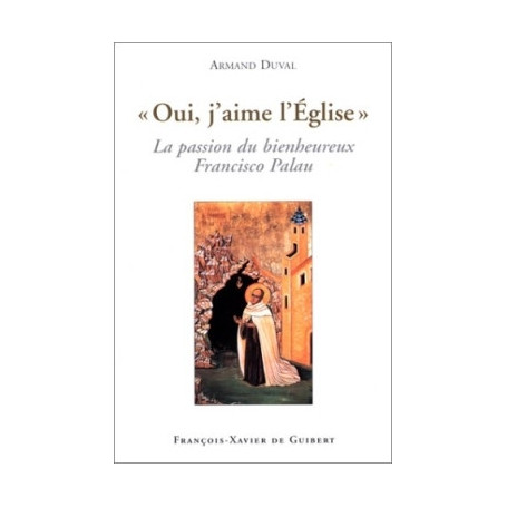 "Oui, j'aime l'Eglise"