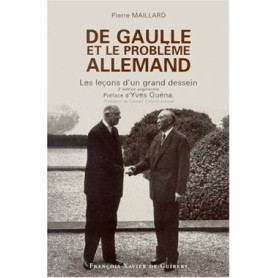 De Gaulle et le problème allemand De Gaulle et le problème allemand