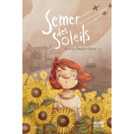 Semer des soleils Semer des soleils