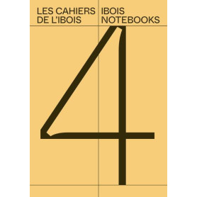 Les cahiers de l'Ibois 4 Les cahiers de l'Ibois 4