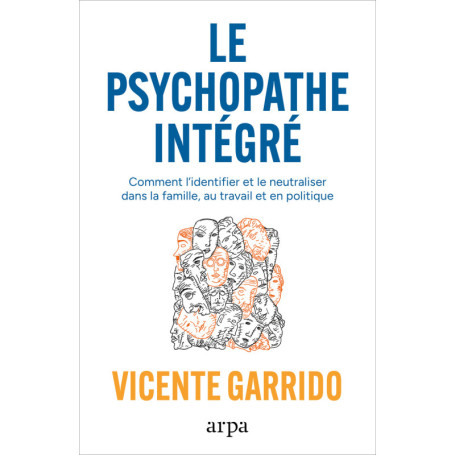 Le psychopathe intégré