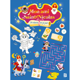 Mon ami Saint Nicolas : Je colorie et je joue