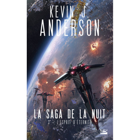 La Saga de la nuit, T3 : L'Esprit d'éternité
