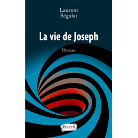 La vie de Joseph