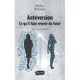 Antéversion. Ce qu'il faut retenir du futur