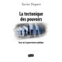 La tectonique des pouvoirs
