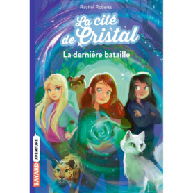 La cité de cristal, Tome 05