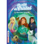 La cité de cristal, Tome 05