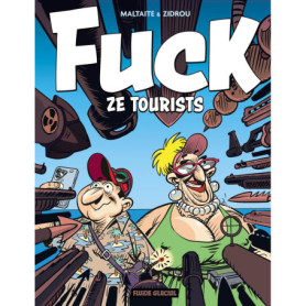 Fuck ze tourists !  - tome 01