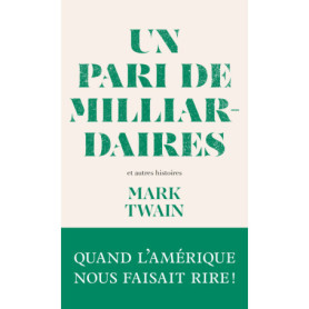 Un pari de milliardaires - et autres histoires