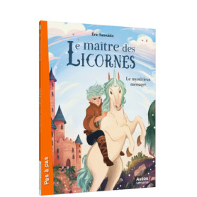 LE MAITRE DES LICORNES - Tome 08 Mystérieux messager