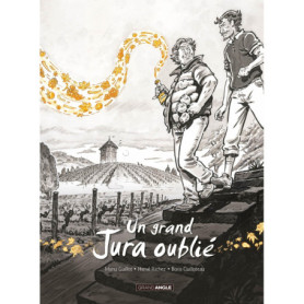 Un grand Jura oublié - vol. 02 - histoire complète - nouvelle édition 2025